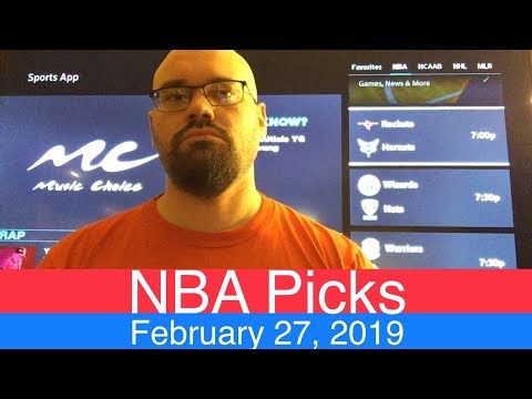 NBA Picks (2-27-19) | Basketball Sports Betting Expert Predictions Video | Vegas | February 27, 2019