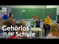 Bildung mit Gebärdensprache! | Sehen statt Hören |  BR