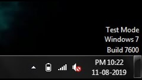 Test mode Windows 7 build 7600 Solution for Windows 7