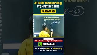 🚀 APSSB CGL/CHSL 2026 Reasoning by Ashok Sir | Complete Preparation Batch