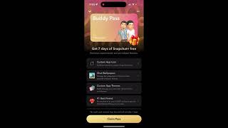 SNAPCHAT BUDDY PASS - HOW TO CLAIM