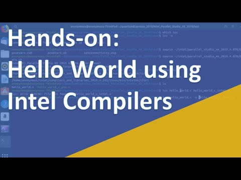 Hands-on: 3.6 C/Fortran Hello World compiled by Intel Compiler | Quantum Espresso Tutorial 2019