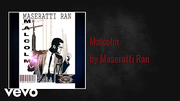 Maseratti Ran - Malcolm (AUDIO)