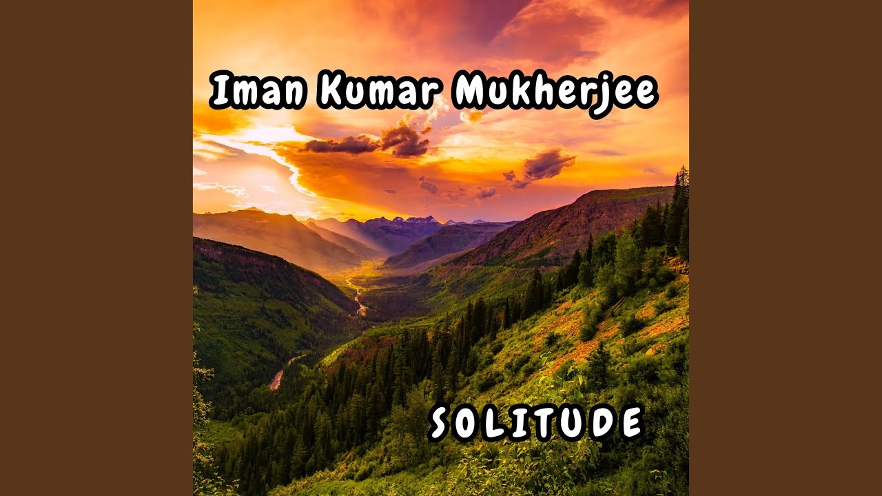 Watch Solitude on YouTube Watch Solitude on YouTube