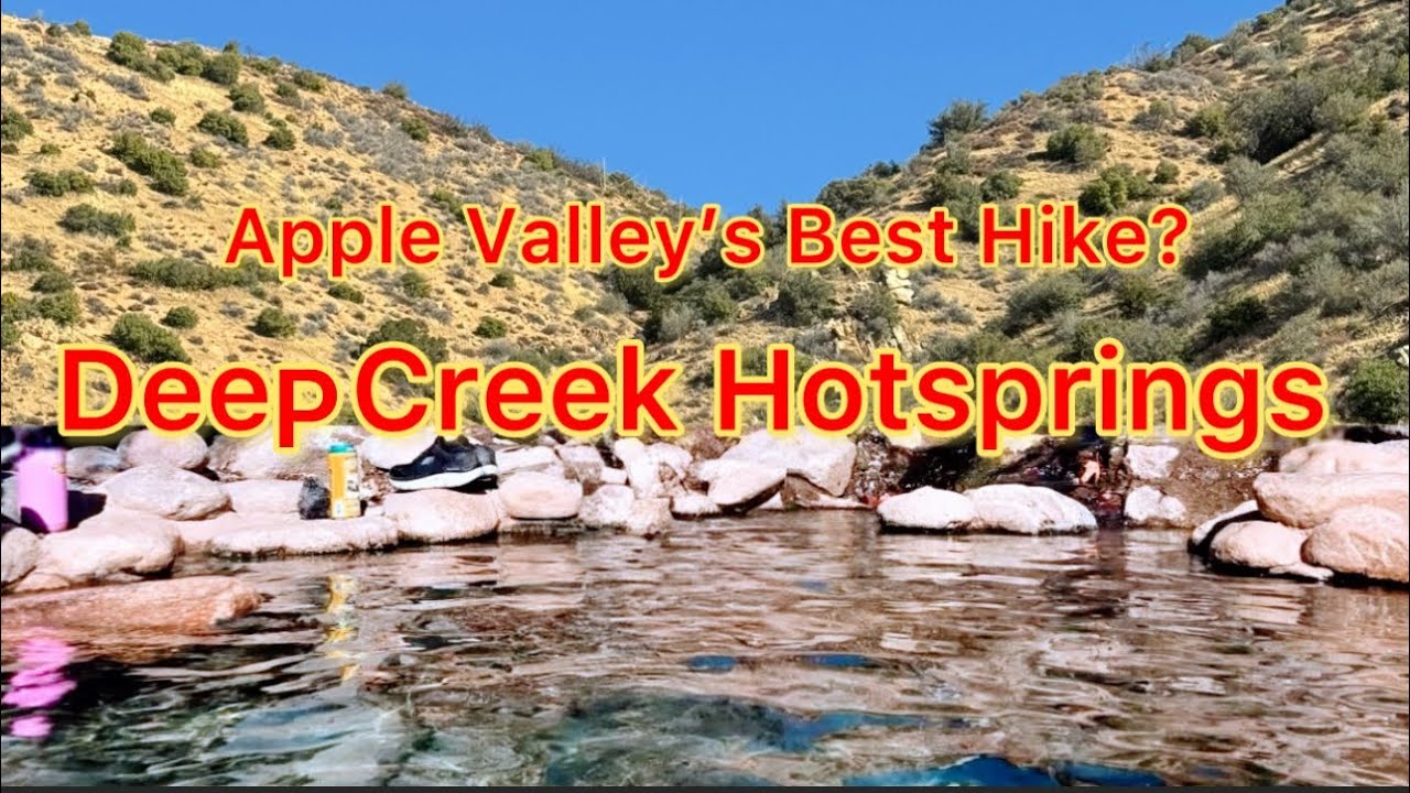Deep Creek Hot springs Hike