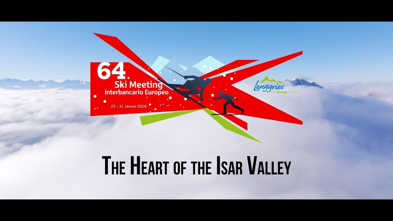 Herz des Isarwinkels - 64th Interbancario Lenggries