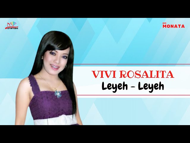 Vivi Rosalita - Leyeh Leyeh (Official Music Video) class=
