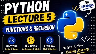 Python Tutorial for Beginners | Lecture 5 | Functions & Recursion in Python | Hindi 🔥