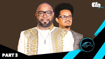 ela tv - Jemal Romodan - Interview and Live Performance - New Eritrean Music 2025 - Part 3 - ቓለ መሕተት