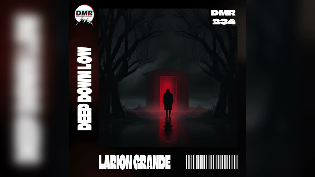 Larion Grande - Deep Down Low (DMR) adlı videoyu YouTube'da izle Larion Grande - Deep Down Low (DMR) adlı videoyu YouTube'da izle