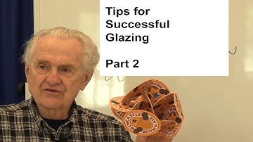 Understanding Pottery Chapter 4 Tips for Successful Glazing Part 2