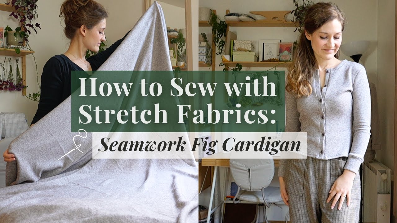 How to Sew Stretch Fabrics without a Serger! (Beginner Friendly) 🪡  | Seamwork Fig Cardigan ✨