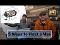 Best Ways to Heat your Van - 5 Different Methods