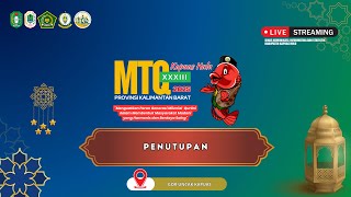 🔴PENUTUPAN  MTQ XXXIII