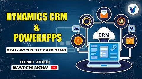 Dynamics CRM Integration with PowerApps || Online Training || Visualpath