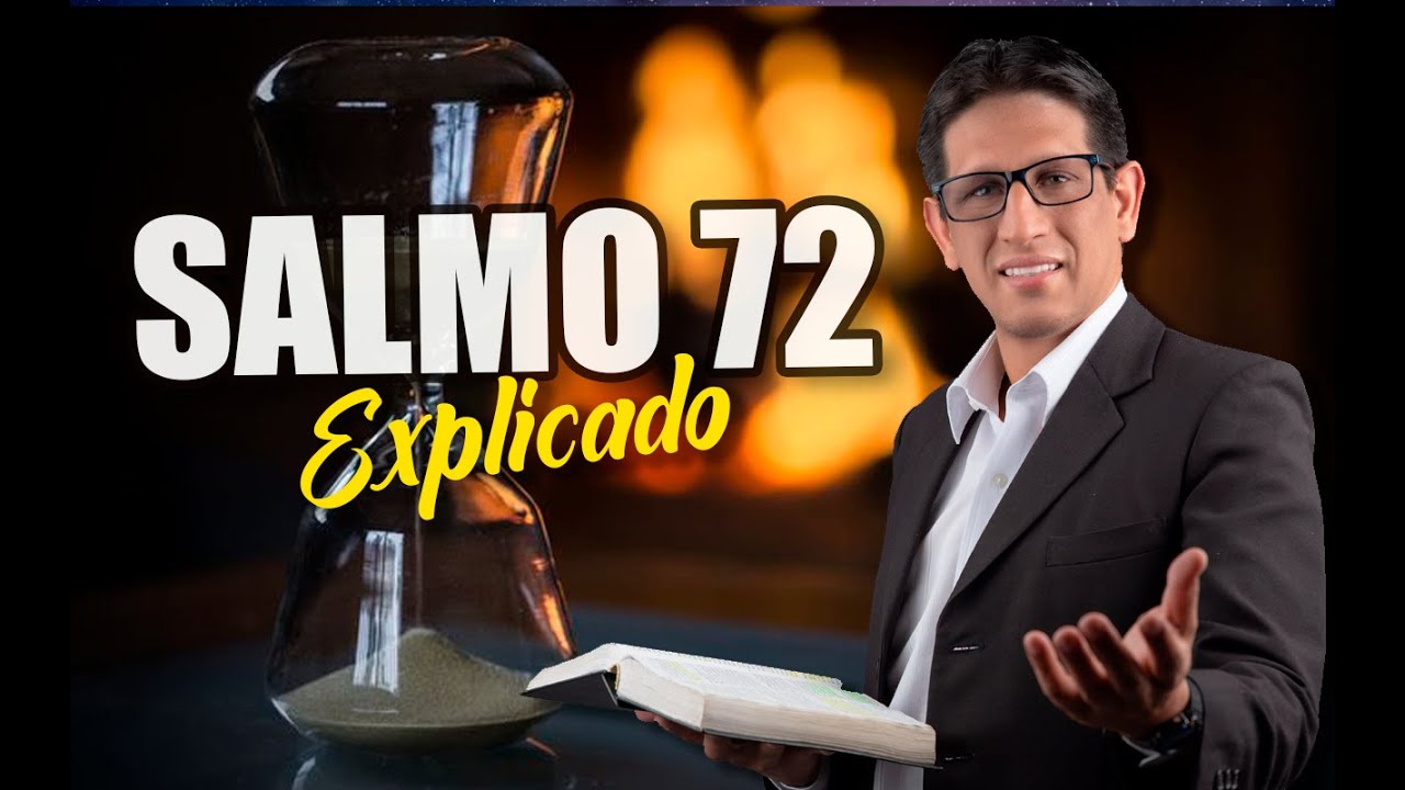✅ SALMO 72 - EXPLICADO 🔥 | Reavivados por su Palabra || 17 DE JULIO 2023