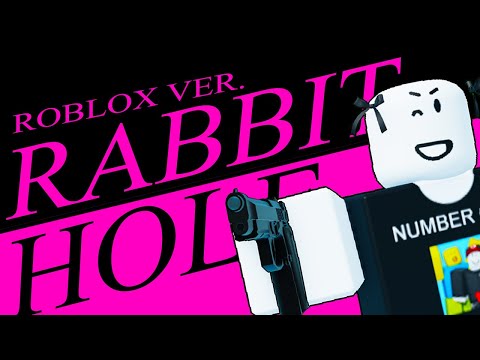 Rabbit Hole (ラビットホール) | ROBLOX Animation