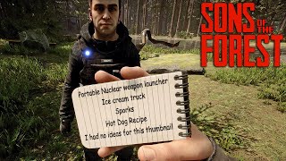 Things That SHOULD Be in Sons of The Forest