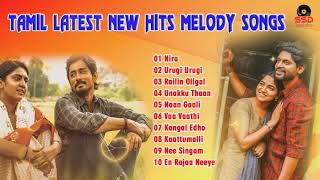 TAMIL LATEST NEW HITS MELODY SONGS