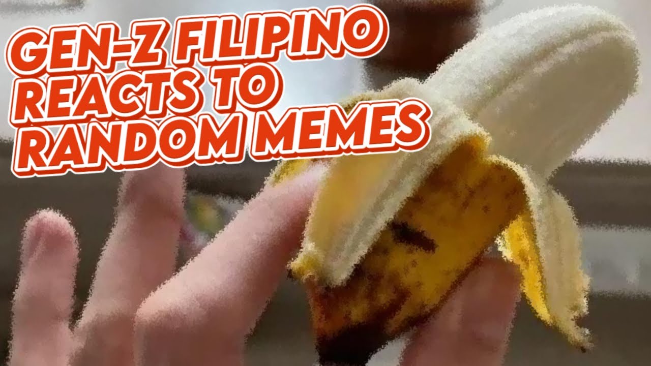 GEN-Z FILIPINO REACTS TO RANDOM MEMES | FILIPINO REACTION