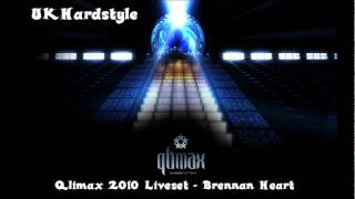 QLIMAX 2010 Liveset - Brennan Heart (Full Podcast)