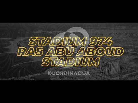 Katar 2022 :: STADIUM 974 - RAS ABU ABOUD STADIUM