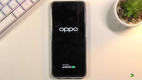 How to Factory Reset OPPO Reno4 Z - Format System / Delete All Data / Fix Unresponsive OPPO