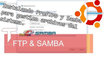 Servidor Casero - Cap. 7: Instalar FTP y Samba (LAMP, Samba, FTP, SSH, etc.)