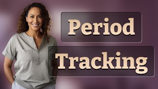 Can Apps Accurately Track Irregular Periods