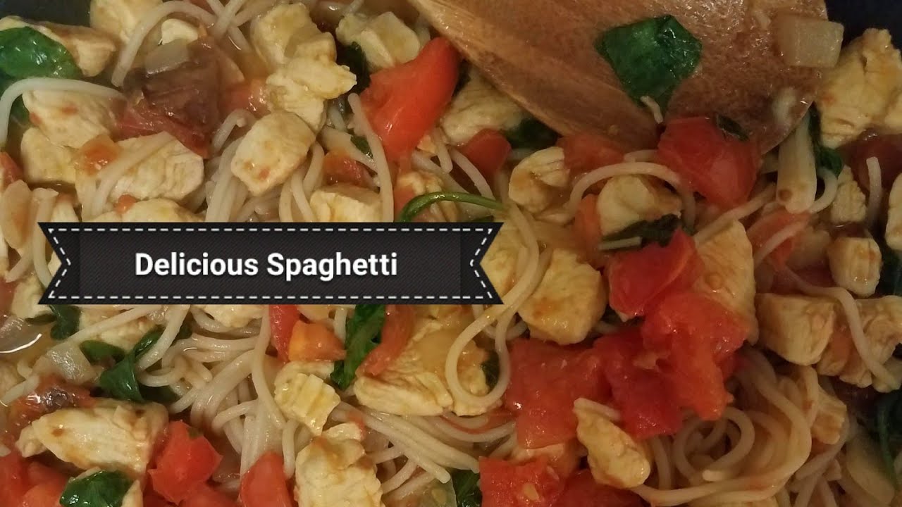 Tomato Spinach Chicken Spaghetti YouTube