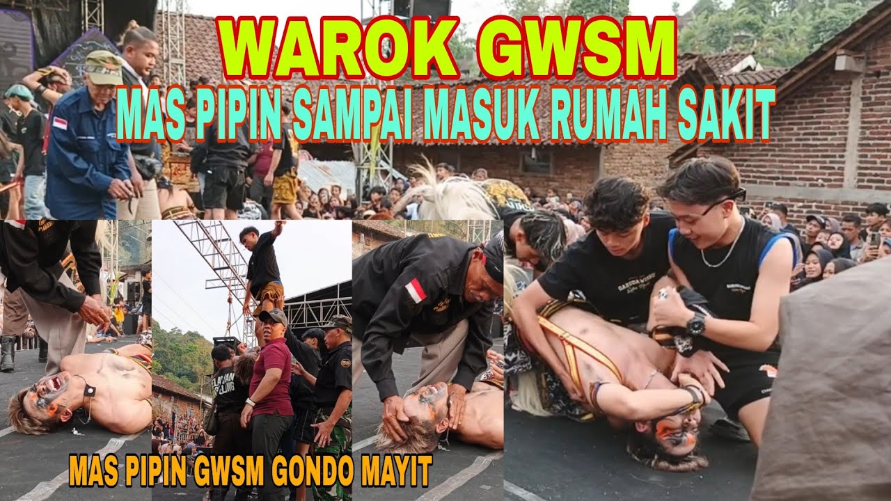 PIPIN SAMPAI MASUK RUMAH SAKIT‼️WAROK GWSM live NIPIS SAMBUNGREJO GRABAG MAGELANG 