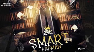 Realist - Smart Bad Man (Official Lyric Video) | 2020 Dancehall