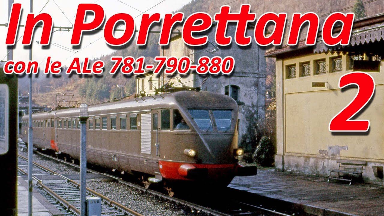 In Porrettana con le ALe 781-790-880 - Parte 2