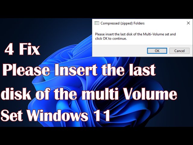 Please insert the last disk of the multi volume set Windows