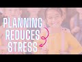 Why Planning Can Reduce Stress for Students