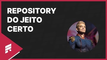 REPOSITORY PATTERN DO JEITO CERTO NO FLUTTER - #AULAS