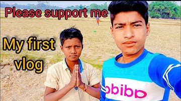 MY FIRST VLOG❤️ || MYFIRST VIDEO ON YOUTUBE | bablu banna vlog
