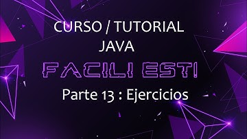 Tutorial/Curso JAVA Parte 13 - Ejercicio If y Switch