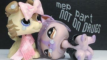 LPS - Not On Drugs | Mep Parts 1 & 5 For @mismatchlps