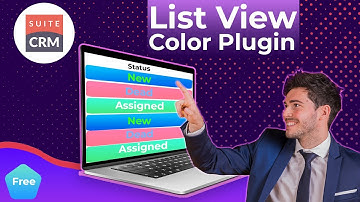 SuiteCRM ListView Field Color to Set Colors for Fields in ListView | Free SuiteCRM Plugin