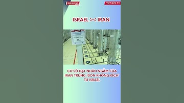 Nóng: Cơ sở hạt nhân ngầm của Iran trúng 