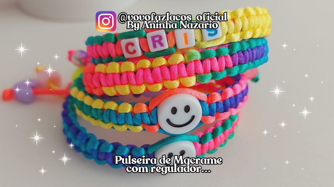 Pulseiras Macramê com regulador @VovoFazLacos 💋 #bracelet - YouTube