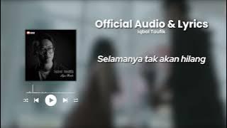 Iqbal Taufik - Lagu Rindu |  Audio & Lyrics