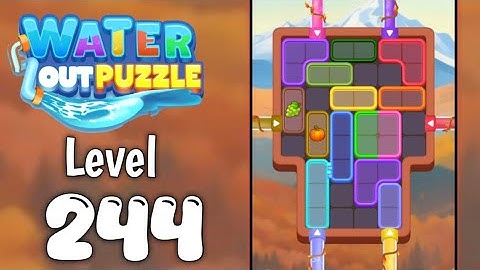 Water Out Puzzle Level 244 Walkthrough
