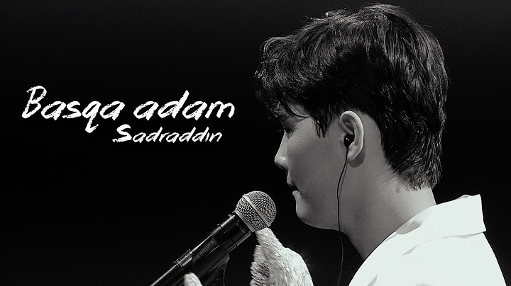 Sadraddin - Basqa adam | Official Visualizer