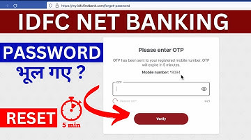 IDFC Net Banking Forgot Password | IDFC Net Banking Ka Password Bhul Gaye To Kya Kare?