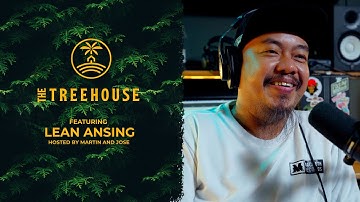 Lean Ansing - The Treehouse Pod | Episode 3