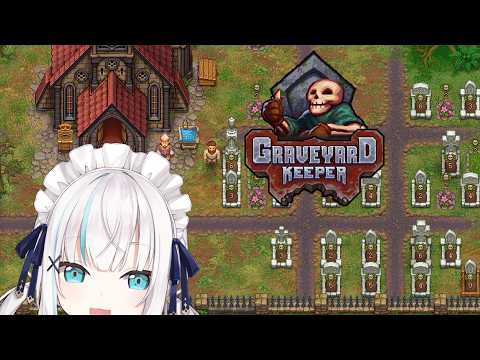 #09【 Graveyard Keeper 】墓守スローライフ　～ｵﾊﾊで話して魔女焼いて肉食べさせるだけでボロ儲けやなオハハハ～【アルス・アルマル/にじさんじ】