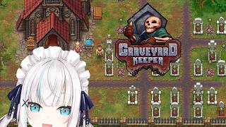 #09【 Graveyard Keeper 】墓守スローライフ　～ｵﾊﾊで話して魔女焼いて肉食べさせるだけでボロ儲けやなオハハハ～【アルス・アルマル/にじさんじ】
