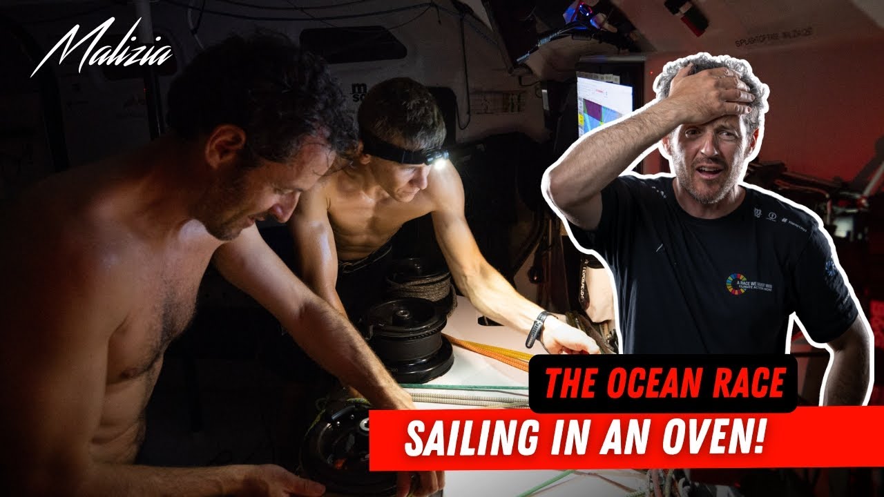 Sailing in an Oven - Seaexplorer - Leg 4 - The Ocean Race